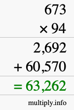 How to calculate 673 times 94 using long multiplication