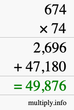 How to calculate 674 times 74 using long multiplication