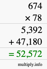 How to calculate 674 times 78 using long multiplication