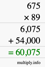 How to calculate 675 times 89 using long multiplication