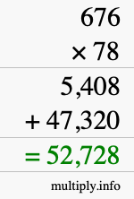How to calculate 676 times 78 using long multiplication