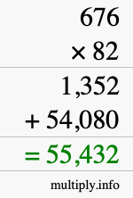 How to calculate 676 times 82 using long multiplication