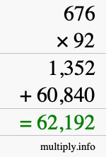 How to calculate 676 times 92 using long multiplication