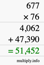 How to calculate 677 times 76 using long multiplication