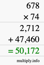How to calculate 678 times 74 using long multiplication