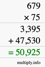 How to calculate 679 times 75 using long multiplication How to calculate 679 times 75 using long multiplication