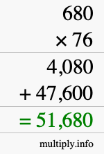 How to calculate 680 times 76 using long multiplication