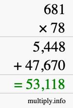 How to calculate 681 times 78 using long multiplication