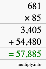 How to calculate 681 times 85 using long multiplication How to calculate 681 times 85 using long multiplication
