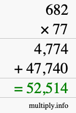 How to calculate 682 times 77 using long multiplication