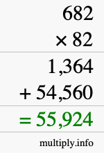 How to calculate 682 times 82 using long multiplication
