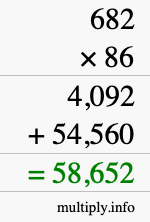 How to calculate 682 times 86 using long multiplication