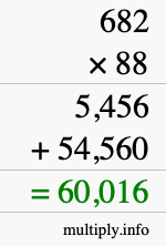 How to calculate 682 times 88 using long multiplication