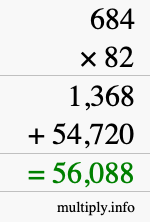 How to calculate 684 times 82 using long multiplication