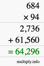 How to calculate 684 times 94 using long multiplication