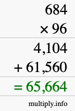 How to calculate 684 times 96 using long multiplication