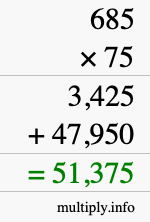 How to calculate 685 times 75 using long multiplication How to calculate 685 times 75 using long multiplication