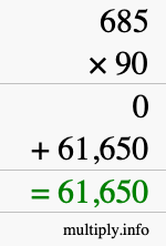 How to calculate 685 times 90 using long multiplication