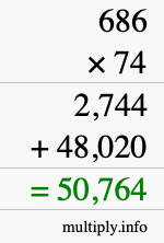 How to calculate 686 times 74 using long multiplication