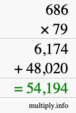 How to calculate 686 times 79 using long multiplication