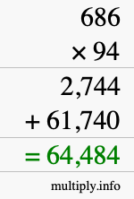 How to calculate 686 times 94 using long multiplication
