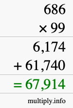 How to calculate 686 times 99 using long multiplication How to calculate 686 times 99 using long multiplication