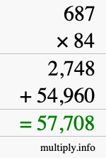 How to calculate 687 times 84 using long multiplication