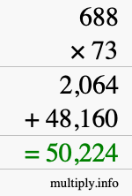 How to calculate 688 times 73 using long multiplication