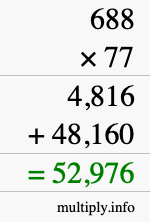 How to calculate 688 times 77 using long multiplication