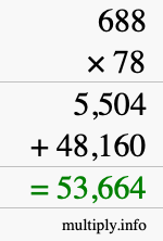 How to calculate 688 times 78 using long multiplication