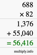 How to calculate 688 times 82 using long multiplication