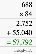 How to calculate 688 times 84 using long multiplication