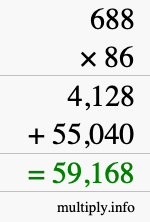 How to calculate 688 times 86 using long multiplication