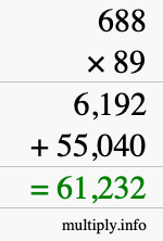 How to calculate 688 times 89 using long multiplication