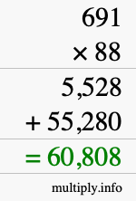How to calculate 691 times 88 using long multiplication How to calculate 691 times 88 using long multiplication