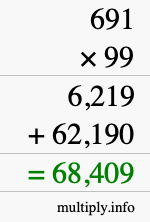 How to calculate 691 times 99 using long multiplication How to calculate 691 times 99 using long multiplication