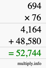 How to calculate 694 times 76 using long multiplication