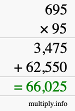 How to calculate 695 times 95 using long multiplication How to calculate 695 times 95 using long multiplication