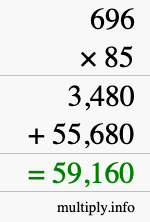 How to calculate 696 times 85 using long multiplication