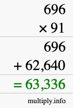 How to calculate 696 times 91 using long multiplication