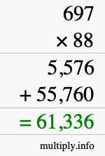 How to calculate 697 times 88 using long multiplication How to calculate 697 times 88 using long multiplication