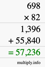 How to calculate 698 times 82 using long multiplication