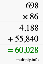 How to calculate 698 times 86 using long multiplication