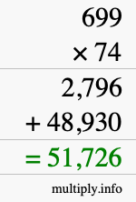 How to calculate 699 times 74 using long multiplication