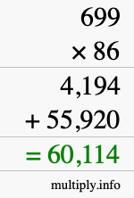 How to calculate 699 times 86 using long multiplication