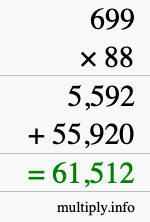 How to calculate 699 times 88 using long multiplication How to calculate 699 times 88 using long multiplication