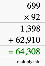How to calculate 699 times 92 using long multiplication