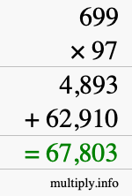 How to calculate 699 times 97 using long multiplication