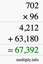 How to calculate 702 times 96 using long multiplication