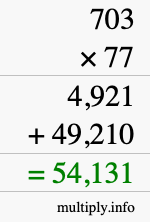 How to calculate 703 times 77 using long multiplication
